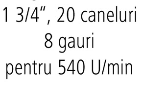 Ax priza de putere lungime 136 mm 1 3/4", 20 caneluri 8 gauri pentru 540 U/min