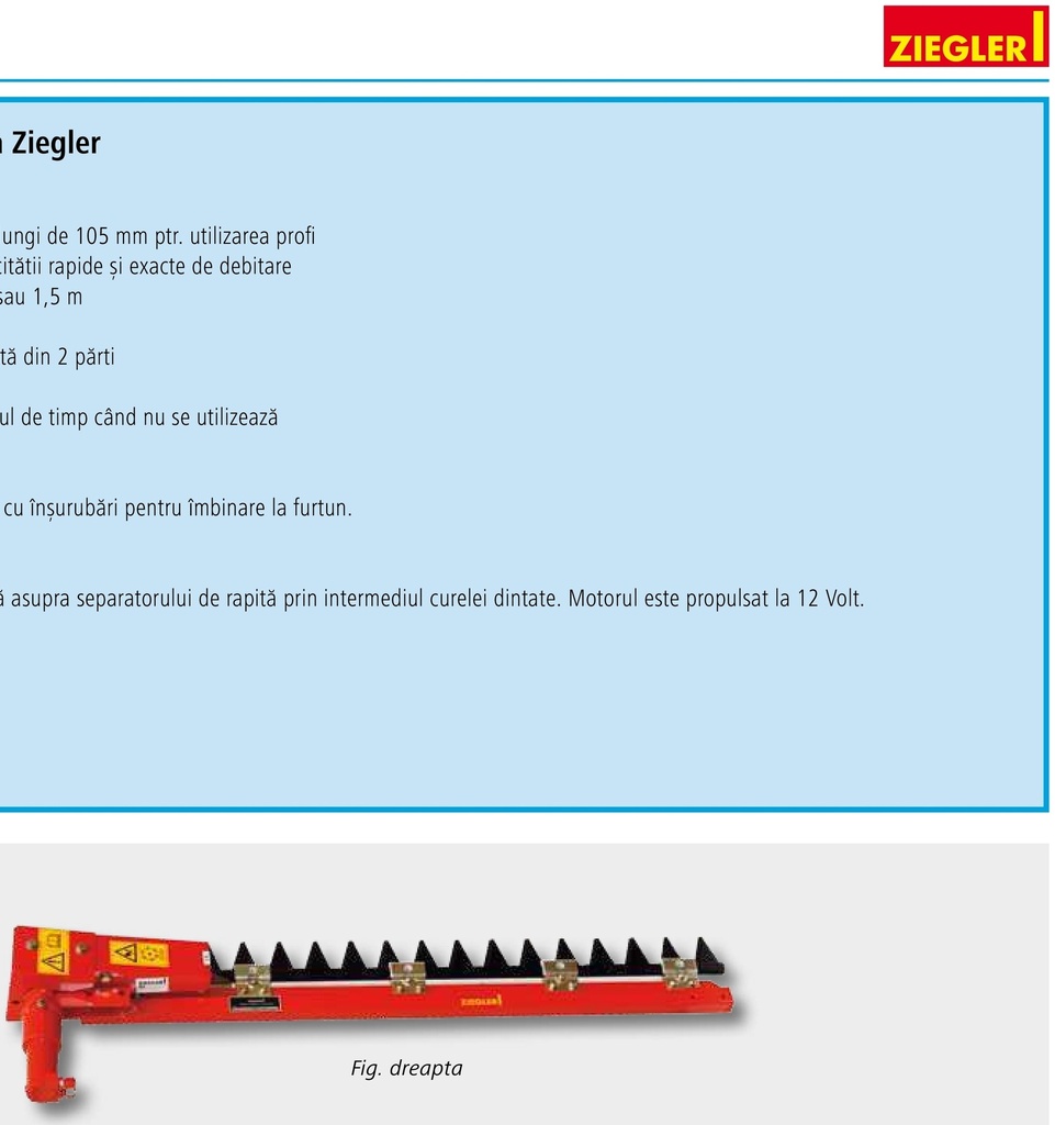 Ziegler Separator rapiță - electric, stanga Lungime cuțit 1,35 m